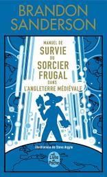 Icon image Manuel de Survie du Sorcier Frugal dans l'Angleterre médiévale