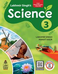 Icon image Lakhmir Singh's Science for Class 3