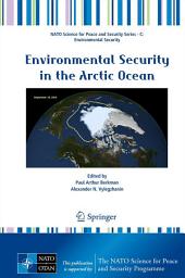 Icon image Environmental Security in the Arctic Ocean