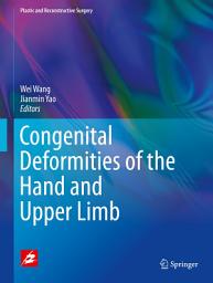 Icon image Congenital Deformities of the Hand and Upper Limb