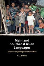 Icon image Mainland Southeast Asian Languages: A Concise Typological Introduction