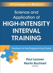 Icon image Science and Application of High-Intensity Interval Training: Solutions to the Programming Puzzle