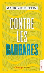 Icon image Contre les barbares