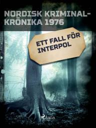 Icon image Ett fall för Interpol