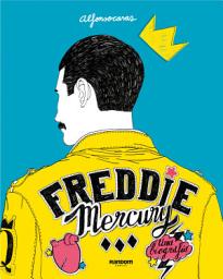 Icon image Freddie Mercury: Una biografía