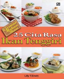 Icon image Gemar Makan Ikan - 25 Cita Rasa Ikan Tenggiri