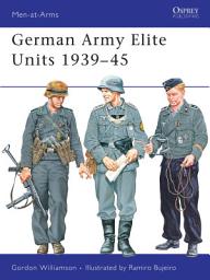 Icon image German Army Elite Units 1939–45