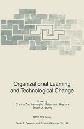 Icon image Organizational Learning and Technological Change