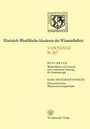 Icon image Möglichkeiten und Grenzen einer technischen Nutzung der Sonnenenergie. Thermochemische Wasserzersetzungsprozesse: 246. Sitzung am 3. November 1976 in Düsseldorf