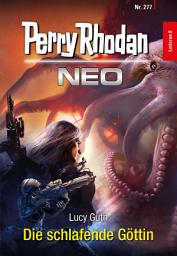 Icon image Perry Rhodan Neo 277: Die schlafende Göttin