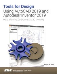 Icon image Tools for Design Using AutoCAD 2019 and Autodesk Inventor 2019