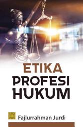 Icon image Etika Profesi Hukum