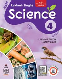 Icon image Lakhmir Singh's Science for Class 4