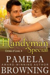 Icon image Handyman Special (Circles of Love Series, Book 4)