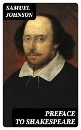 Icon image Preface to Shakespeare