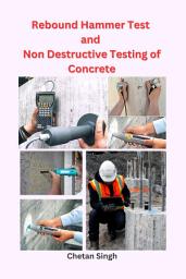 Icon image Rebound Hammer Test and Non Destructive Testing of Concrete