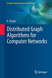 Icon image Distributed Graph Algorithms for Computer Networks