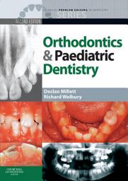 Icon image Clinical Problem Solving in Orthodontics and Paediatric Dentistry - E-Book: Clinical Problem Solving in Orthodontics and Paediatric Dentistry - E-Book, Edition 2