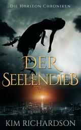 Icon image Der Seelendieb: Kostenloses Urban Fantasy Buch