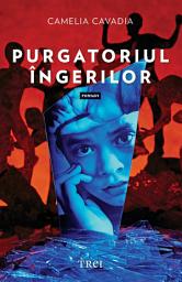 Icon image Purgatoriul ingerilor