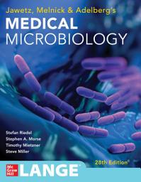 Icon image Jawetz Melnick & Adelbergs Medical Microbiology 28 E: Edition 28