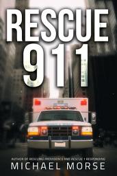 Icon image Rescue 911: Tales from a First Responder