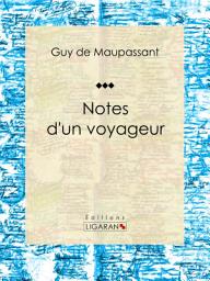 Icon image Notes d'un voyageur