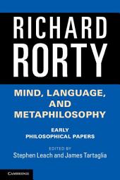 Icon image Mind, Language, and Metaphilosophy: Early Philosophical Papers