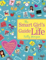 Icon image The Smart Girl's Guide To Life