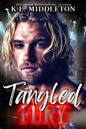 Icon image Tangled Fury (Romance and Suspense)