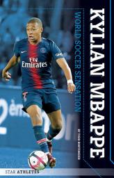 Icon image Kylian Mbappe: World Soccer Sensation