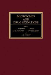 Icon image Microsomes and Drug Oxidations: Proceedings of the Third International Symposium, Berlin, July 1976