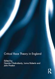 Icon image Critical Race Theory in England