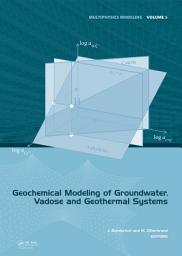 Icon image Geochemical Modeling of Groundwater, Vadose and Geothermal Systems