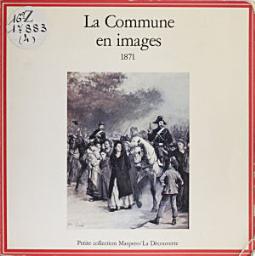 Icon image La Commune en images: 1871