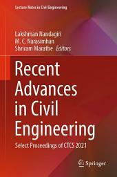 Icon image Recent Advances in Civil Engineering: Select Proceedings of CTCS 2021