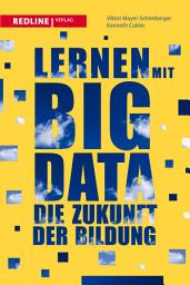 Icon image Lernen mit Big Data: Die Zukunft der Bildung