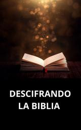 Icon image DESCIFRANDO LA BIBLIA