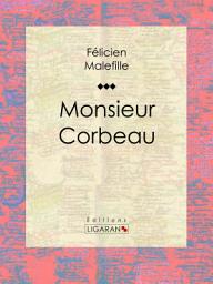 Icon image Monsieur Corbeau