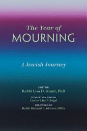 Icon image The Year of Mourning: A Jewish Journey