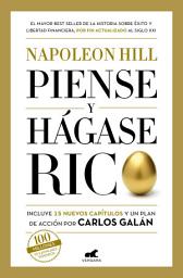 Icon image Piense y hágase rico: Edición completamente revisada y actualizada por Carlos Galán