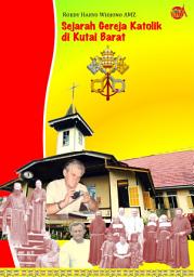 Icon image Sejarah Gereja Katolik di Kutai Barat