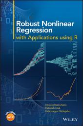 Icon image Robust Nonlinear Regression: with Applications using R