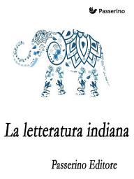 Icon image La letteratura indiana