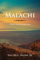 Icon image Malachi: God's Unchanging Love