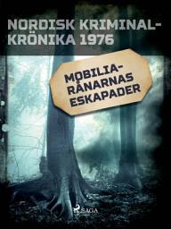 Icon image Mobilia-rånarnas eskapader