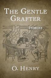 Icon image The Gentle Grafter: Stories