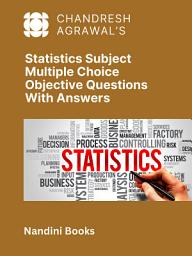 Icon image Statistics Subject PDF eBook- Multiple Choice Objective Questions With Answers