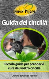 Icon image Guida del cincillà: Piccola guida per prendervi cura del vostro cincillà