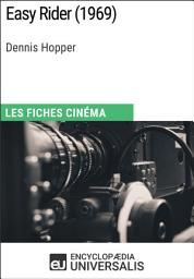 Icon image Easy Rider de Dennis Hopper: Les Fiches Cinéma d'Universalis